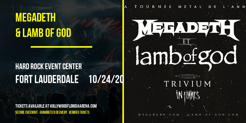 Megadeth & Lamb of God [CANCELLED] at Hard Rock Event Center