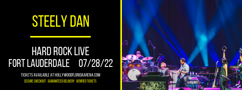 Steely Dan at Hard Rock Live tickets Steely Dan at Hard Rock Live