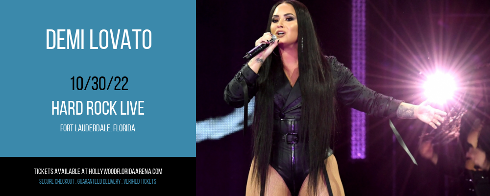 Demi Lovato at Hard Rock Live tickets Demi Lovato at Hard Rock Live