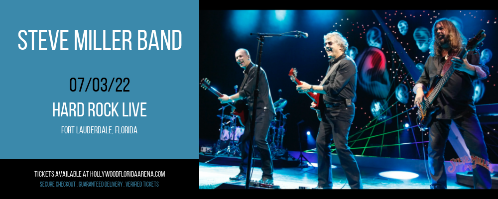 Steve Miller Band at Hard Rock Live tickets Steve Miller Band at Hard Rock Live