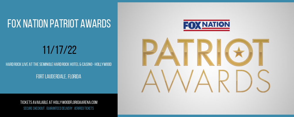 Fox Nation Patriot Awards at Hard Rock Live tickets Fox Nation Patriot Awards at Hard Rock Live