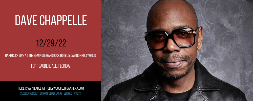 Dave Chappelle at Hard Rock Live tickets Dave Chappelle at Hard Rock Live