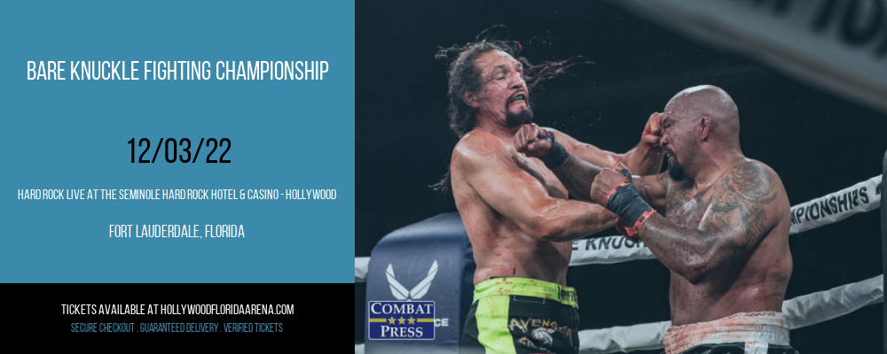 Bare Knuckle Fighting Championship at Hard Rock Live
