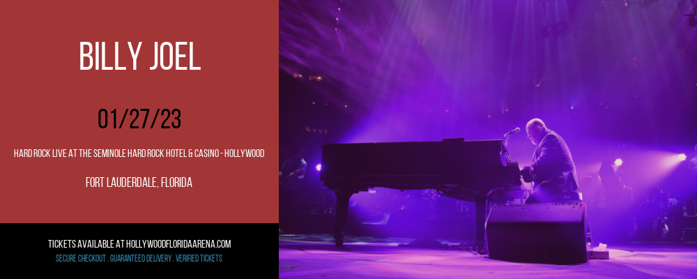 Billy Joel at Hard Rock Live tickets Billy Joel at Hard Rock Live