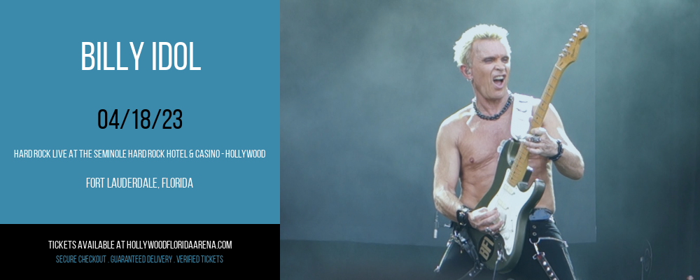 Billy Idol at Hard Rock Live tickets Billy Idol at Hard Rock Live