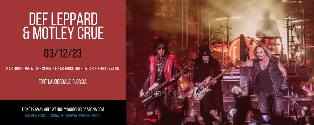 Def Leppard & Motley Crue at Hard Rock Live tickets Def Leppard & Motley Crue at Hard Rock Live