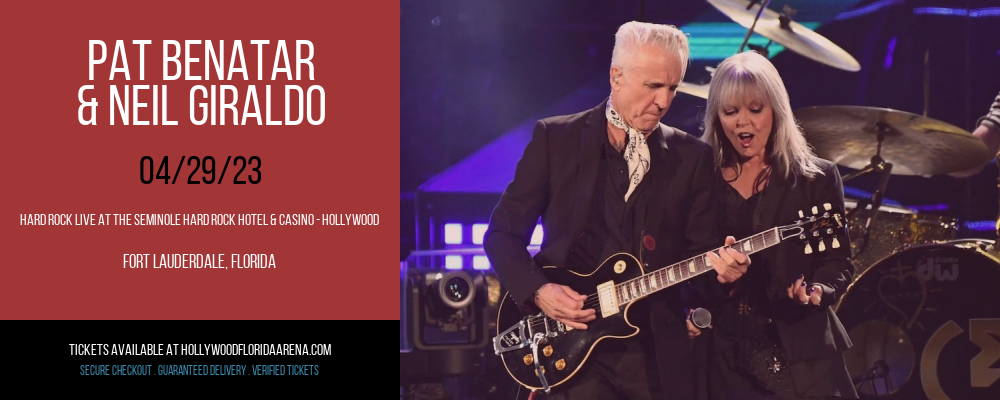 Pat Benatar & Neil Giraldo at Hard Rock Live tickets Pat Benatar & Neil Giraldo at Hard Rock Live