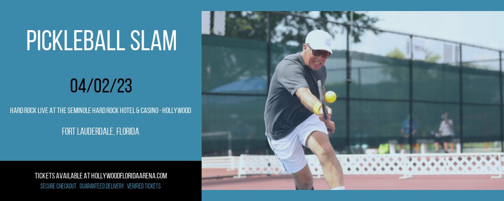 Pickleball Slam at Hard Rock Live tickets Pickleball Slam at Hard Rock Live