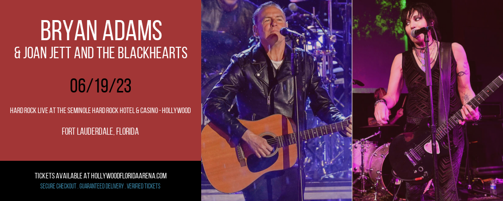Bryan Adams & Joan Jett and The Blackhearts at Hard Rock Live tickets Bryan Adams & Joan Jett and The Blackhearts at Hard Rock Live