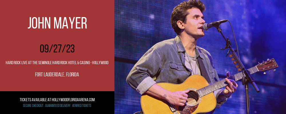 John Mayer at Hard Rock Live tickets John Mayer at Hard Rock Live