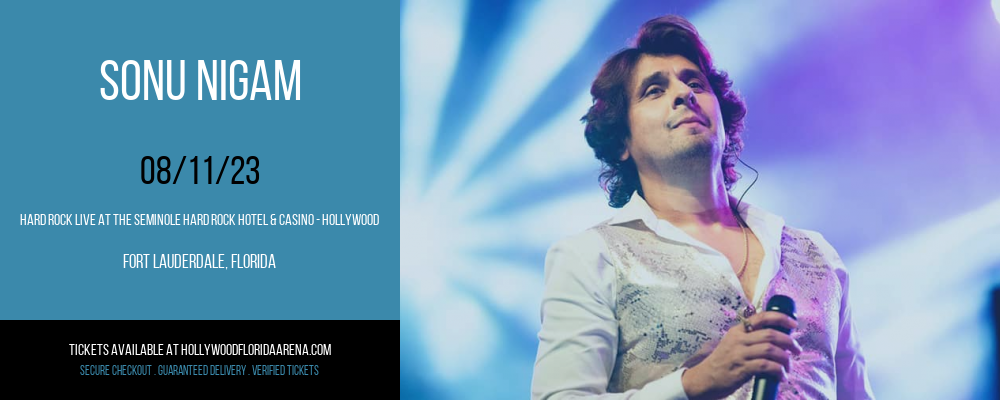 Sonu Nigam at Hard Rock Live tickets Sonu Nigam at Hard Rock Live