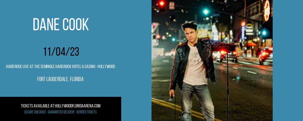 Dane Cook at Hard Rock Live At The Seminole Hard Rock Hotel & Casino - Hollywood