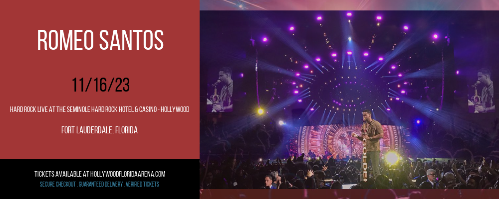 Romeo Santos at Hard Rock Live At The Seminole Hard Rock Hotel & Casino - Hollywood