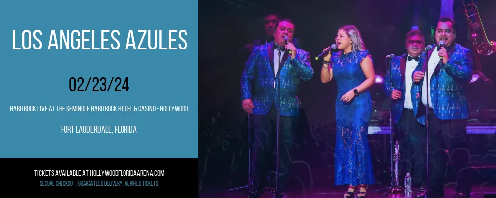 Los Angeles Azules at Hard Rock Live At The Seminole Hard Rock Hotel & Casino - Hollywood