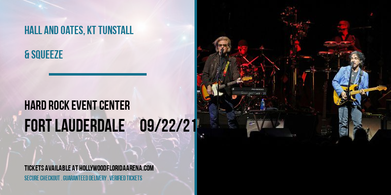 Hall and Oates, KT Tunstall & Squeeze at Hard Rock Event Center tickets Hall and Oates, KT Tunstall & Squeeze at Hard Rock Event Center