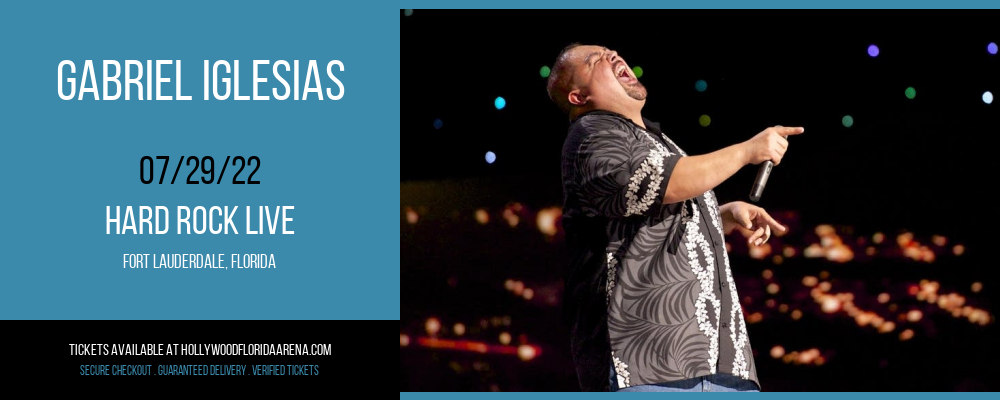 Gabriel Iglesias at Hard Rock Live tickets Gabriel Iglesias at Hard Rock Live