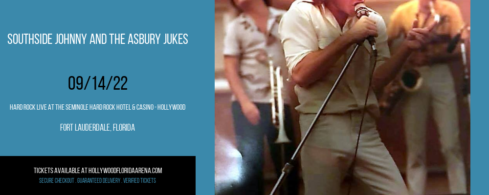 Southside Johnny and The Asbury Jukes at Hard Rock Live tickets Southside Johnny and The Asbury Jukes at Hard Rock Live