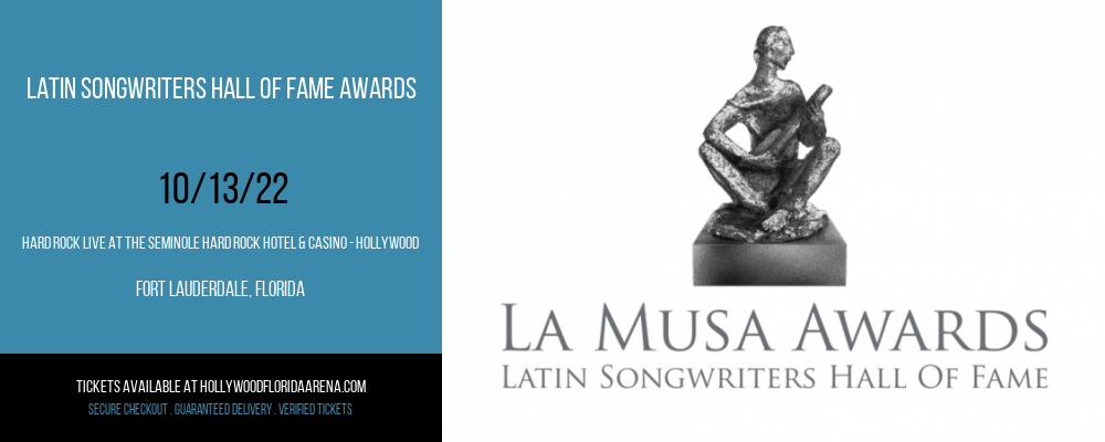 Latin Songwriters Hall Of Fame Awards at Hard Rock Live tickets Latin Songwriters Hall Of Fame Awards at Hard Rock Live