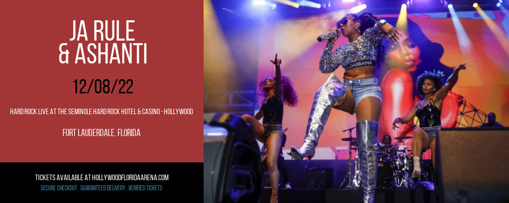 Ja Rule & Ashanti at Hard Rock Live tickets Ja Rule & Ashanti at Hard Rock Live