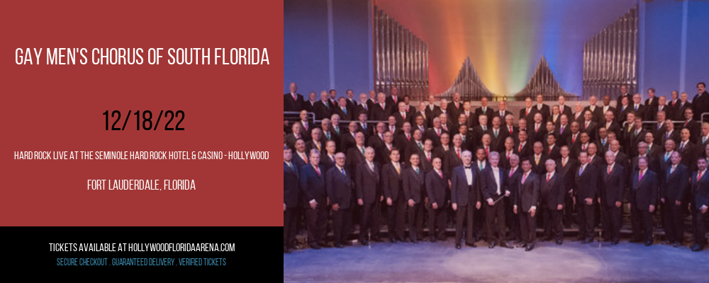 Gay Men's Chorus of South Florida at Hard Rock Live tickets Gay Men's Chorus of South Florida at Hard Rock Live