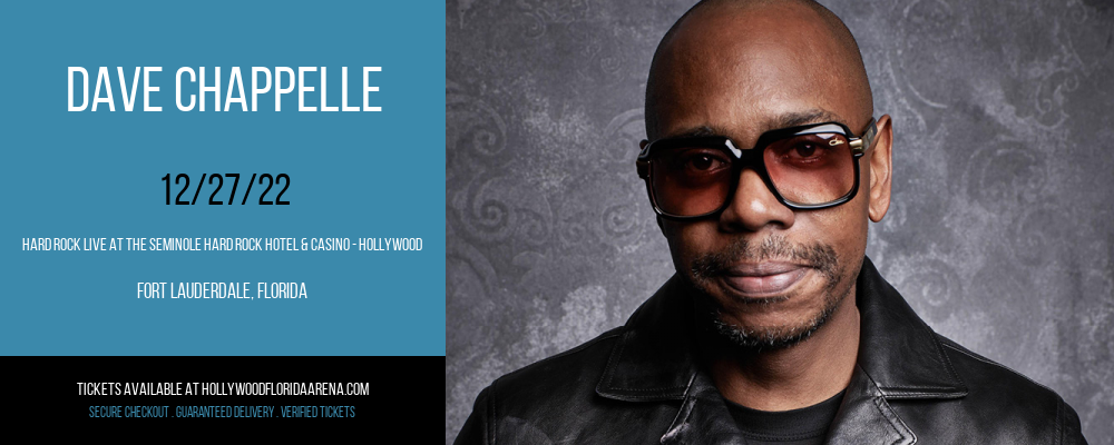 Dave Chappelle at Hard Rock Live tickets Dave Chappelle at Hard Rock Live