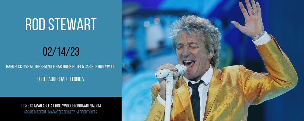 Rod Stewart at Hard Rock Live tickets Rod Stewart at Hard Rock Live