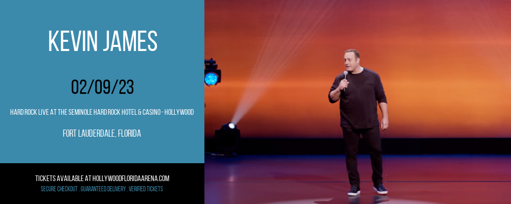Kevin James at Hard Rock Live tickets Kevin James at Hard Rock Live