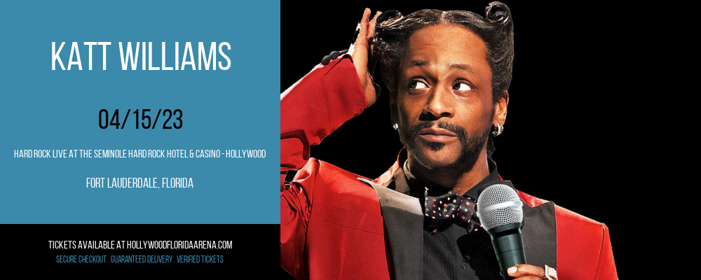Katt Williams at Hard Rock Live tickets Katt Williams at Hard Rock Live