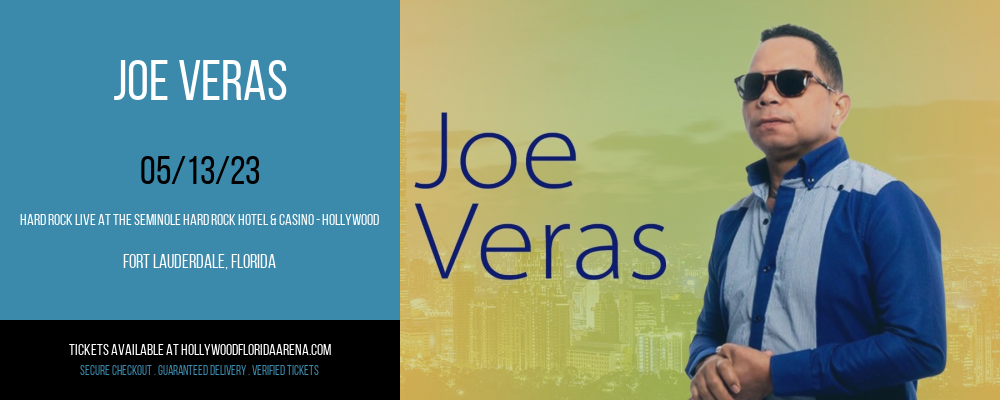 Joe Veras at Hard Rock Live tickets Joe Veras at Hard Rock Live