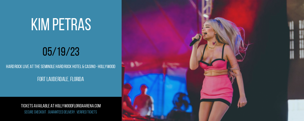 Kim Petras at Hard Rock Live tickets Kim Petras at Hard Rock Live