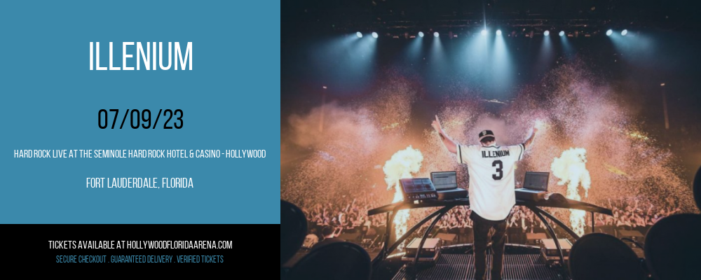 Illenium at Hard Rock Live tickets Illenium at Hard Rock Live