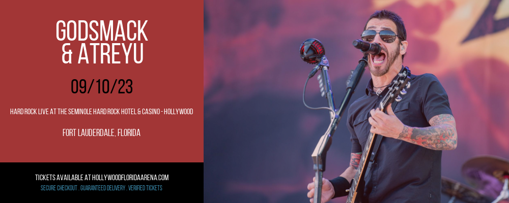 Godsmack & Atreyu at Hard Rock Live At The Seminole Hard Rock Hotel & Casino - Hollywood