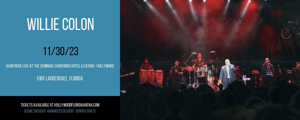 Willie Colon at Hard Rock Live At The Seminole Hard Rock Hotel & Casino - Hollywood