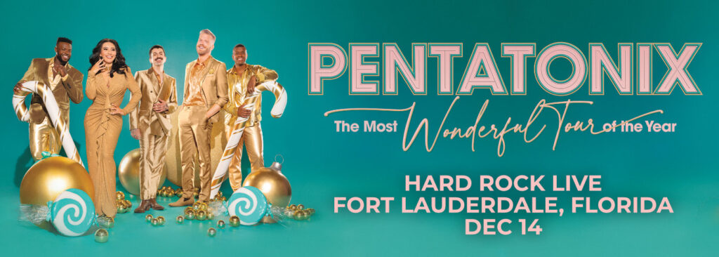 Pentatonix at Hard Rock Live At The Seminole Hard Rock Hotel & Casino - Hollywood