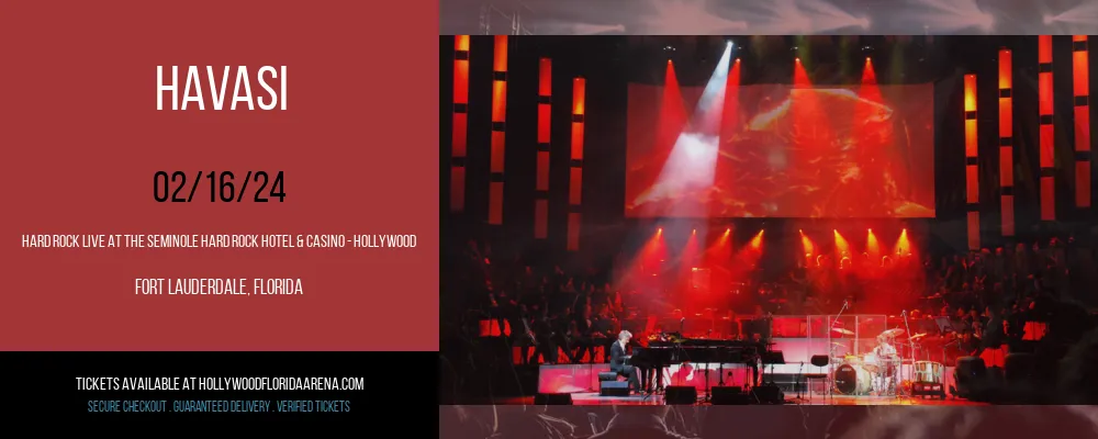 Havasi at Hard Rock Live At The Seminole Hard Rock Hotel & Casino - Hollywood