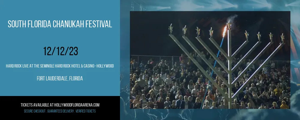 South Florida Chanukah Festival at Hard Rock Live At The Seminole Hard Rock Hotel & Casino - Hollywood