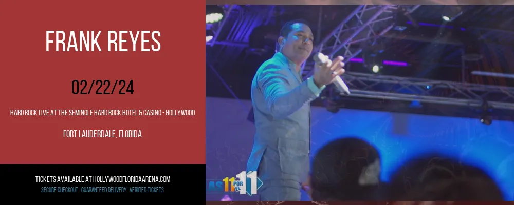 Frank Reyes at Hard Rock Live At The Seminole Hard Rock Hotel & Casino - Hollywood