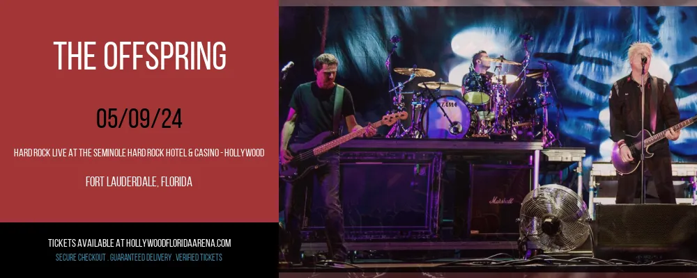 The Offspring at Hard Rock Live At The Seminole Hard Rock Hotel & Casino - Hollywood
