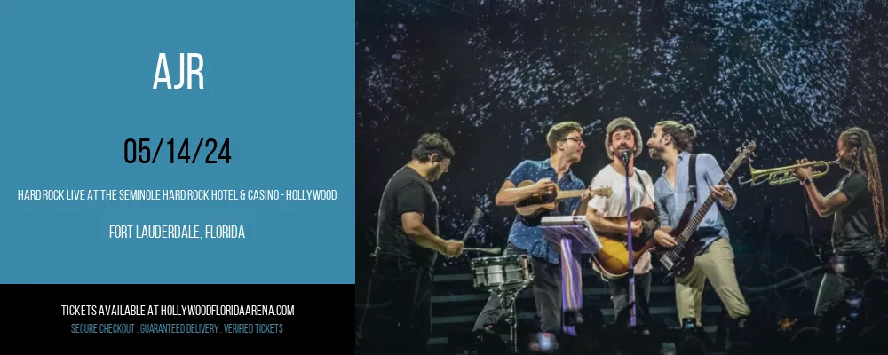 AJR at Hard Rock Live At The Seminole Hard Rock Hotel & Casino - Hollywood