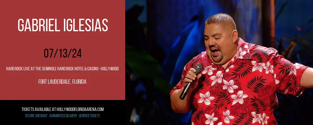 Gabriel Iglesias at Hard Rock Live At The Seminole Hard Rock Hotel & Casino - Hollywood