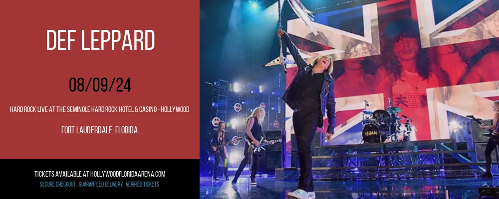 Def Leppard at Hard Rock Live At The Seminole Hard Rock Hotel & Casino - Hollywood