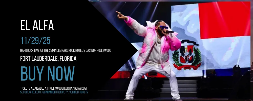 El Alfa at Hard Rock Live At The Seminole Hard Rock Hotel & Casino - Hollywood