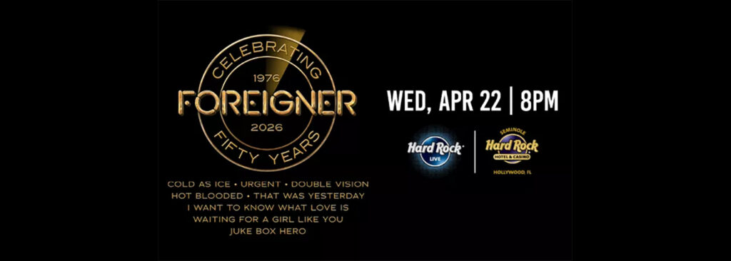 Foreigner & Lou Gramm at Hard Rock Live At The Seminole Hard Rock Hotel & Casino - Hollywood