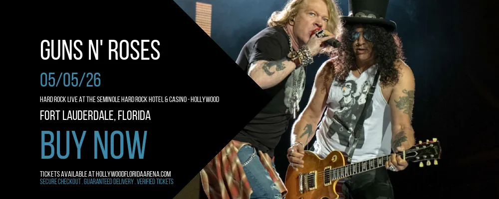 Guns N' Roses at Hard Rock Live At The Seminole Hard Rock Hotel & Casino - Hollywood