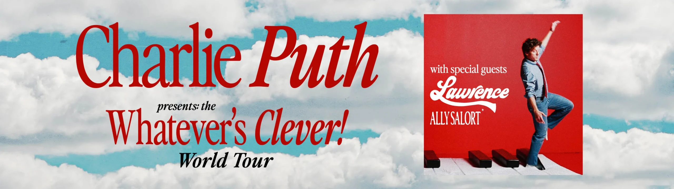 Charlie Puth, Lawrence & Ally Salort