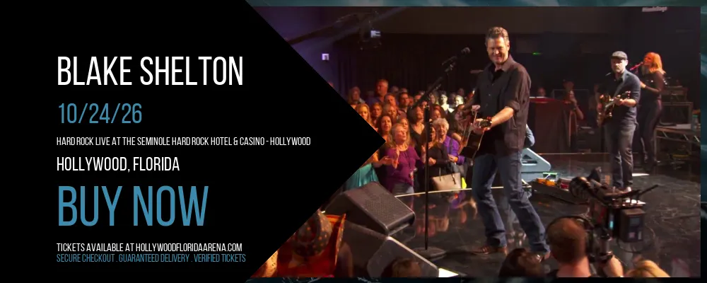Blake Shelton at Hard Rock Live At The Seminole Hard Rock Hotel & Casino