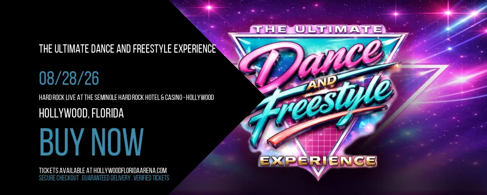 The Ultimate Dance and Freestyle Experience at Hard Rock Live At The Seminole Hard Rock Hotel & Casino